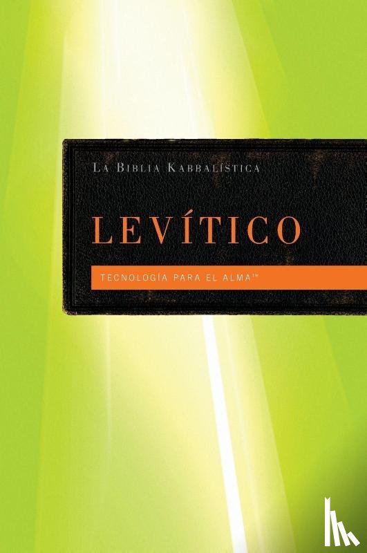 Berg, From the Teachings of Rav - La Biblia Kabbalistica - Levítico
