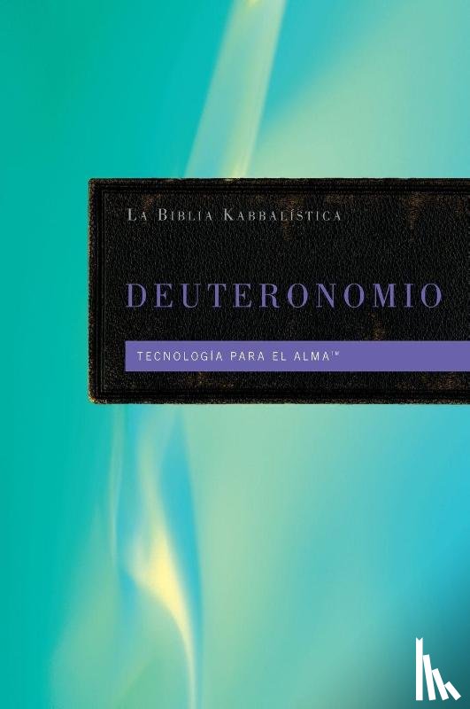  - La Biblia Kabbalistica - Deuteronomio
