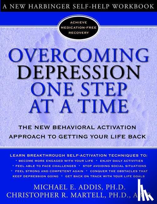 Addis, Michael E. - Overcoming Depression One Step at a Time