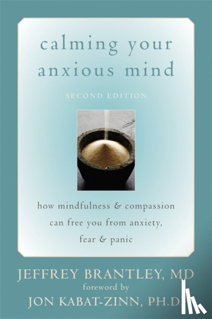 Brantley, Jeffrey - Calming Your Anxious Mind