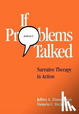 Zimmerman, Jeffrey L., Dickerson, Victoria C. - If Problems Talked