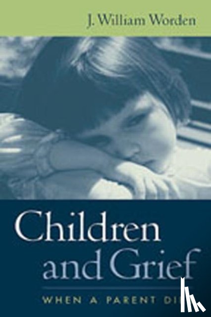 Worden, J. William (Harvard Medical School and Massachusetts General Hospital - Children and Grief