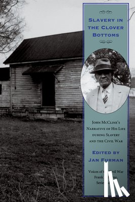  - Slavery in the Clover Bottoms