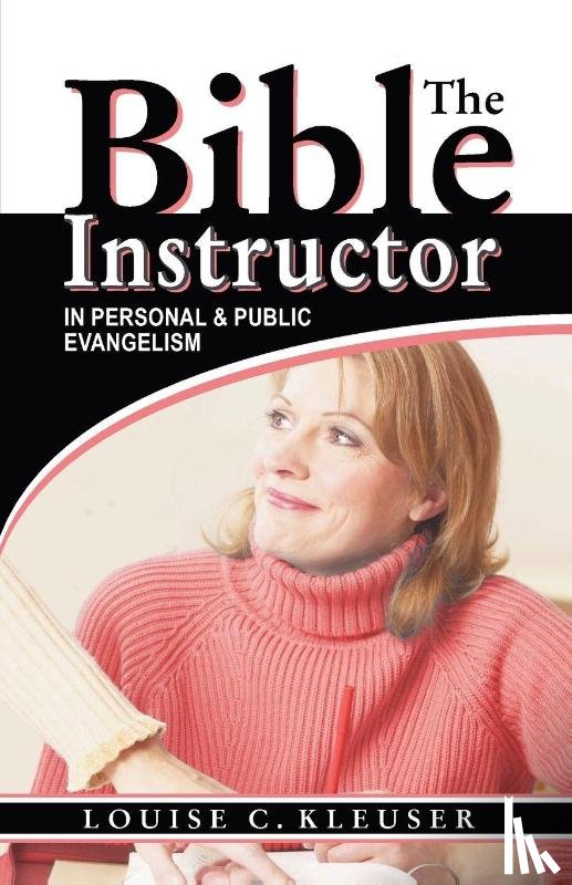 Kleuser, Louise C - The Bible Instructor