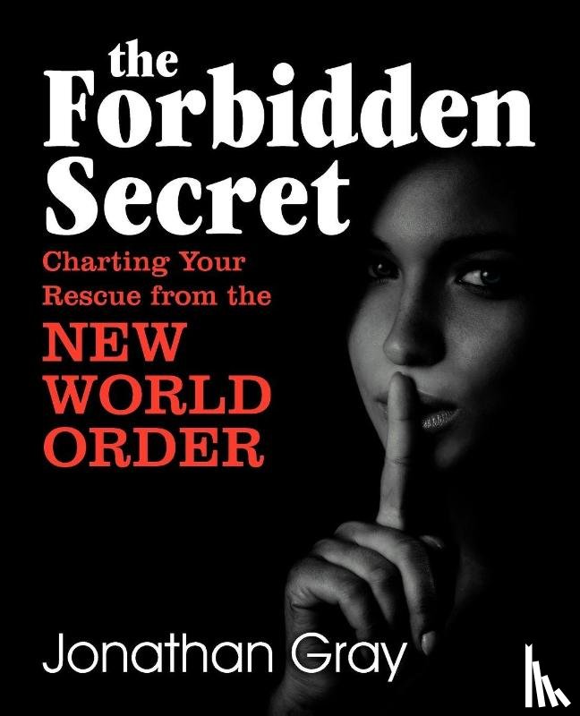 Gray, Professor Jonathan - The Forbidden Secret