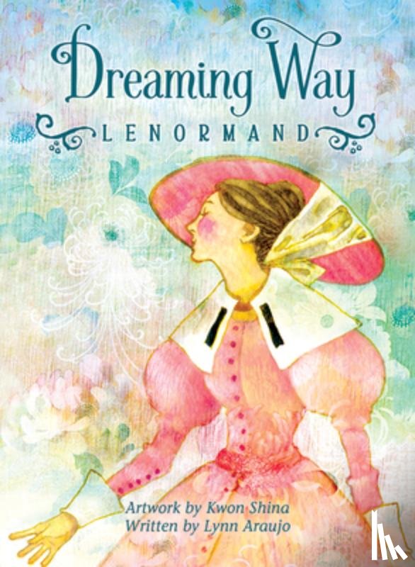 Araujo, Lynn - Dreaming Way Lenormand