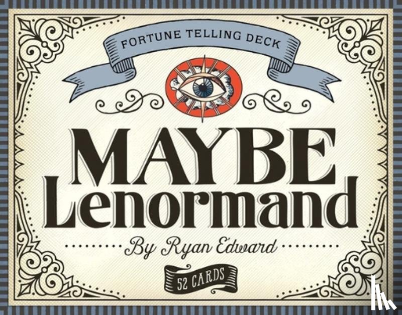 Edward, Ryan - Maybe Lenormand