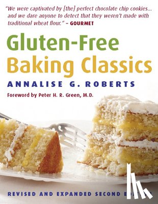 Roberts, Annalise G. - Gluten-Free Baking Classics