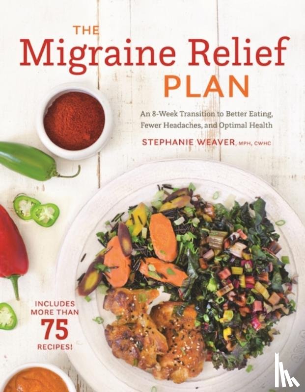 Weaver, Stephanie - The Migraine Relief Plan