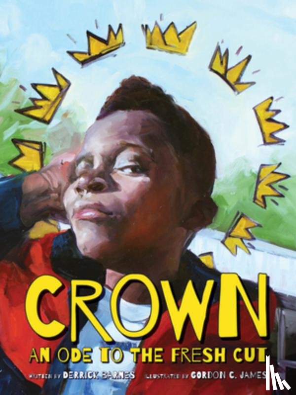Barnes, Derrick - Crown: An Ode to the Fresh Cut