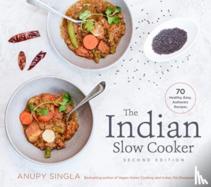 Singla, Anupy - The Indian Slow Cooker