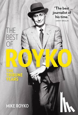 Royko, Mike - The Best of Royko