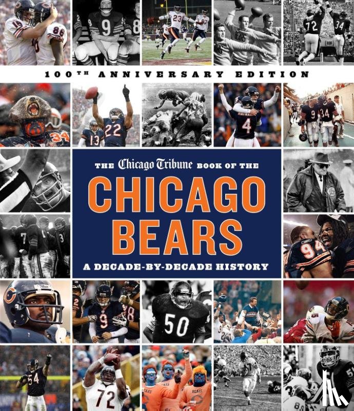 Chicago Tribune Staff - The Chicago Tribune Book of the Chicago Bears, 2nd ed.