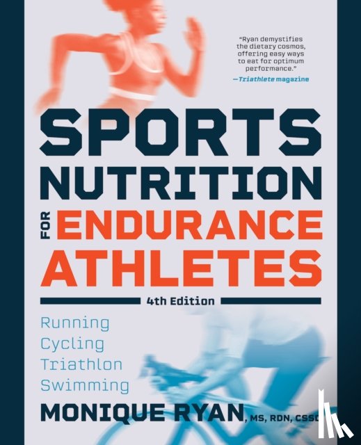 Ryan, Monique - Sports Nutrition for Endurance Athletes