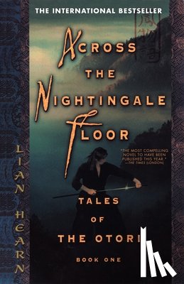 Hearn, Lian - ACROSS THE NIGHTINGALE FLOOR