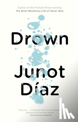 Díaz, Junot - Drown