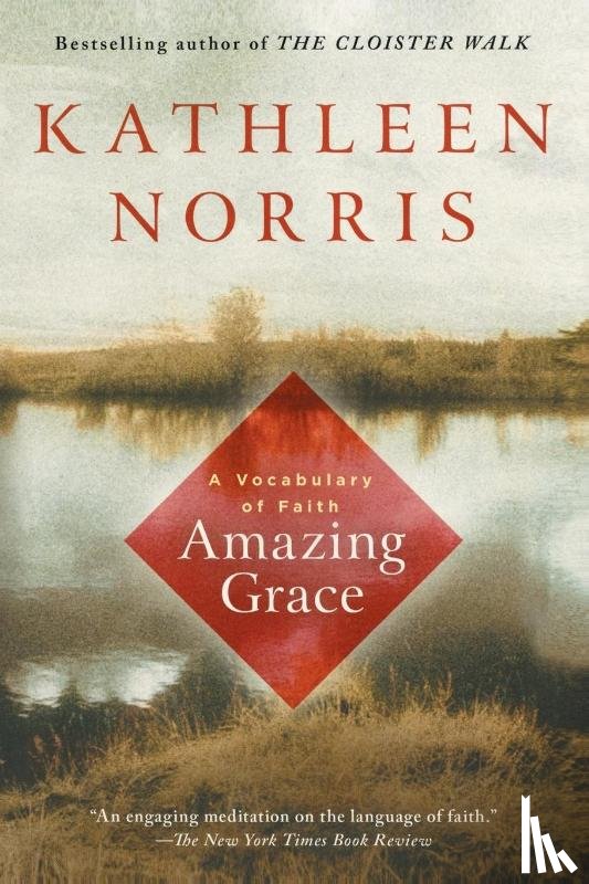 Norris, Kathleen - Amazing Grace