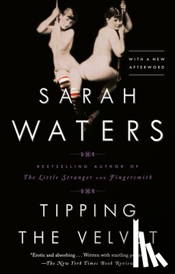 Waters, Sarah - TIPPING THE VELVET