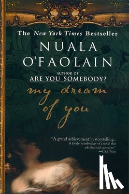 O'Faolain, Nuala - My Dream of You