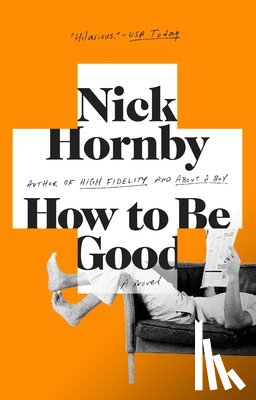 Hornby, Nick - How to Be Good