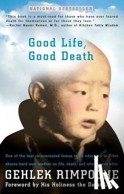 Gehlek, Rimpoche Nawang - Good Life, Good Death