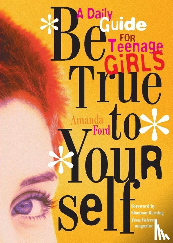 Ford, Amanda (Amanda Ford) - Be True to Yourself