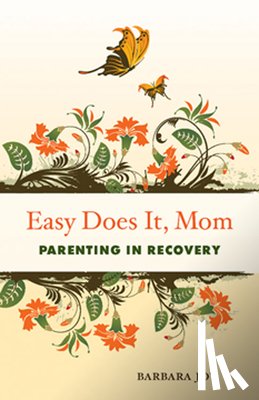 Barbara (Barbara Joy) Joy - Easy Does it, Mom