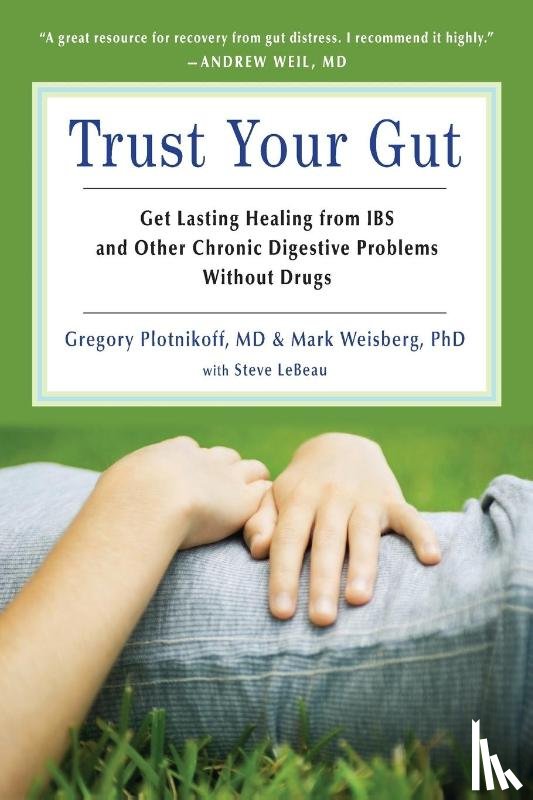 Weisberg, Mark (Mark Weisberg), Plotnikoff, Gregory (Gregory Plotnikoff) - Trust Your Gut Trust Your Gut