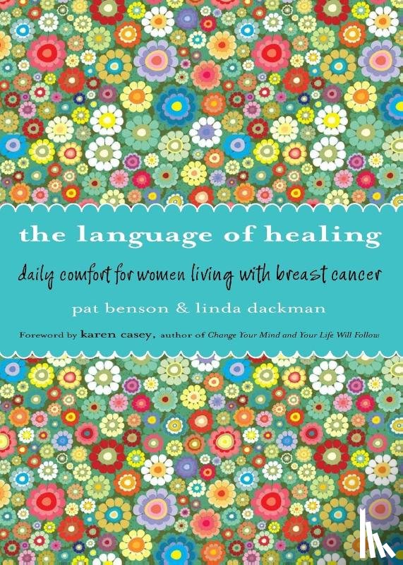 Benson, Pat (Pat Benson), Dackman, Linda (Linda Dackman) - Language of Healing