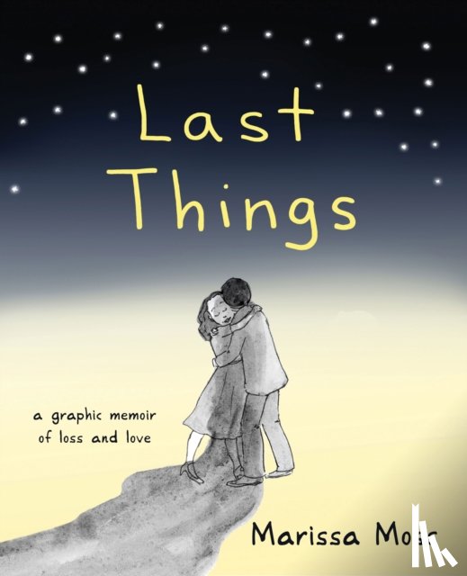 Moss, Marissa (Marissa Moss) - Last Things