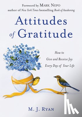 Ryan, M.J. (M.J. Ryan) - Attitudes of Gratitude