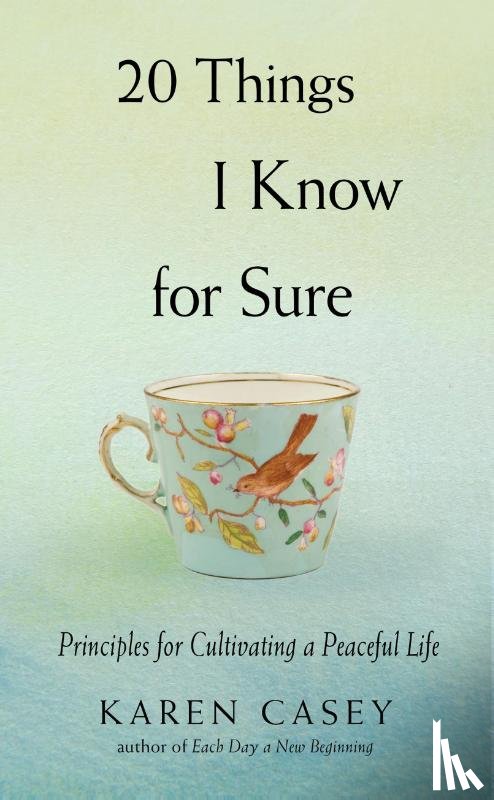 Casey, Karen - 20 Things I Know for Sure