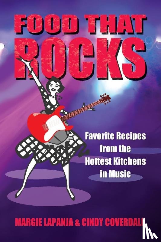 Lapanja, Margie - Food That Rocks
