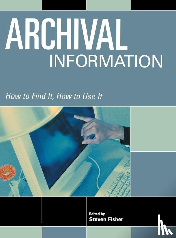 Fisher, Steven - Archival Information