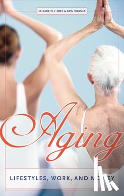 Vierck, Elizabeth, Hodges, Kris - Aging
