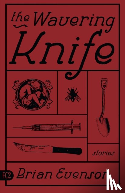 Evenson, Brian K. - The Wavering Knife