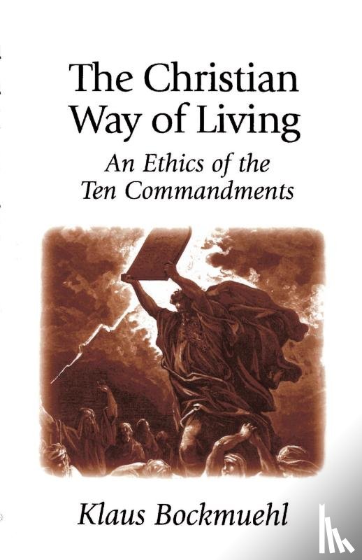 Bockmuehl, Klaus - The Christian Way of Living