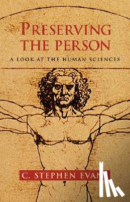 Evans, C. Stephen - Preserving the Person