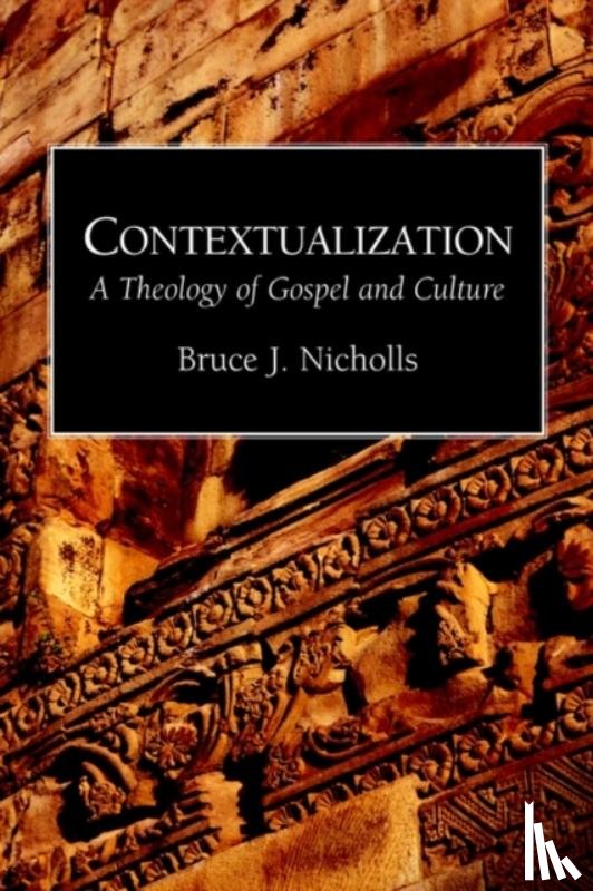 Nicolls, Bruce - Contextualization Theology of Gospel and Culture