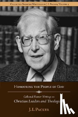 Packer, J. I. - Honouring the People of God