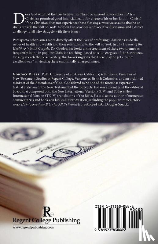 Fee, Gordon D. - The Disease of the Health & Wealth Gospels