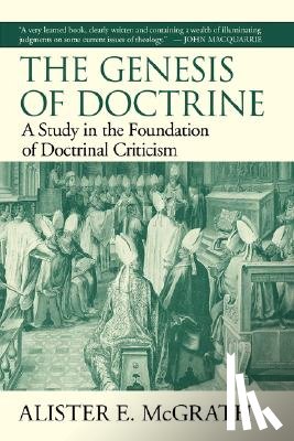 McGrath, Alister - The Genesis of Doctrine