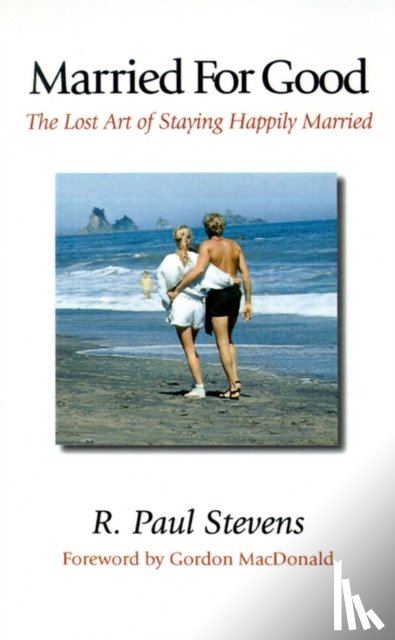 Stevens, R. Paul - Married for Good