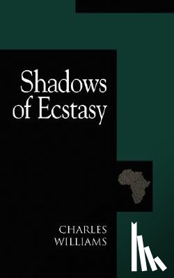 Williams, Charles - Shadows of Ecstasy