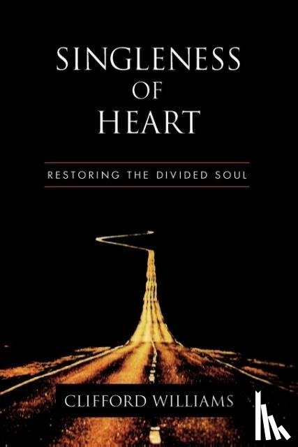 Williams, Clifford - Singleness of Heart