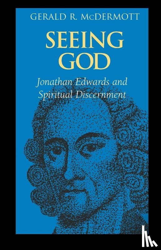 McDermott, Gerald R. - Seeing God