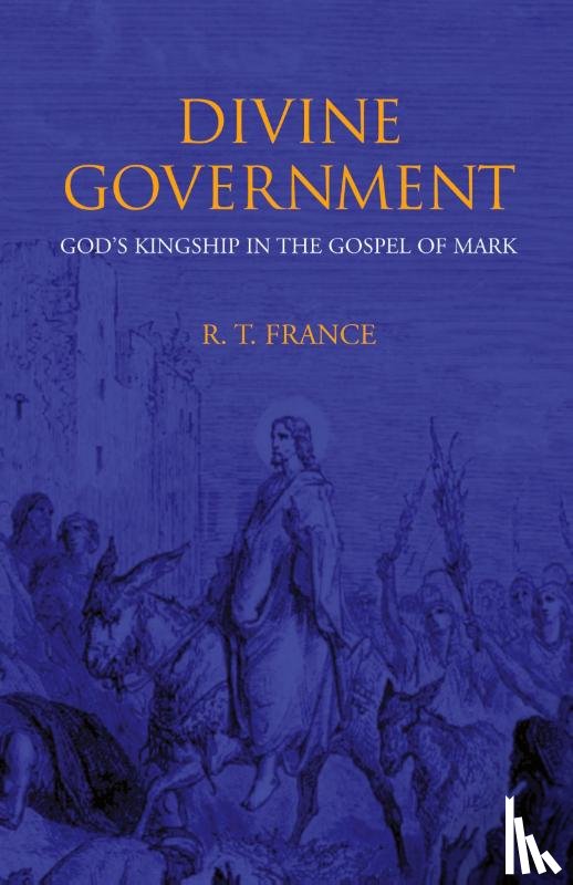 France, R. T. - Divine Government