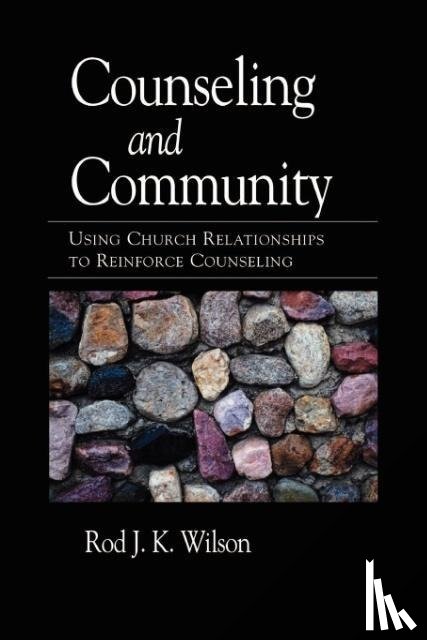Wilson, Rod - Counseling and Community