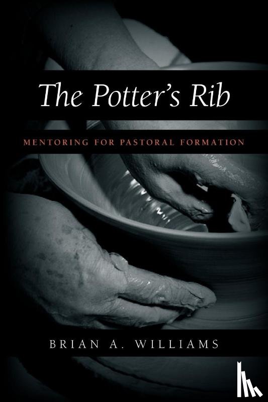 Williams, Brian - The Potter's Rib