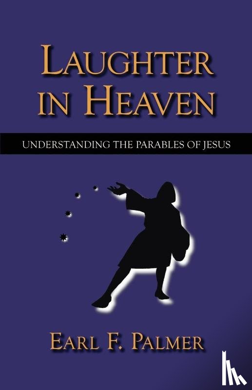 Palmer, Earl F. - Laughter in Heaven